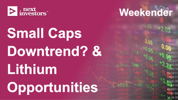 Why are small caps going down and new lithium commentary