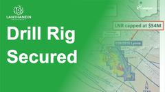 LNR - Drill Rig Secured