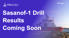 PRM-GLV - Sasanof-1 drill result coming soon